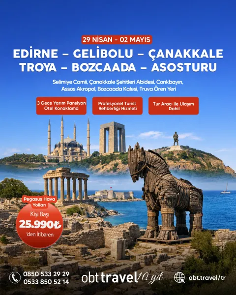 EDİRNE-ÇANAKKALE TURU